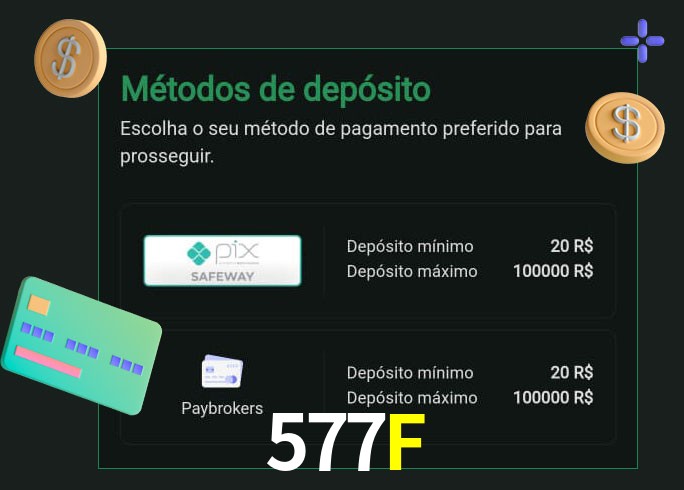 O cassino 577F oferece uma grande variedade de métodos de pagamento